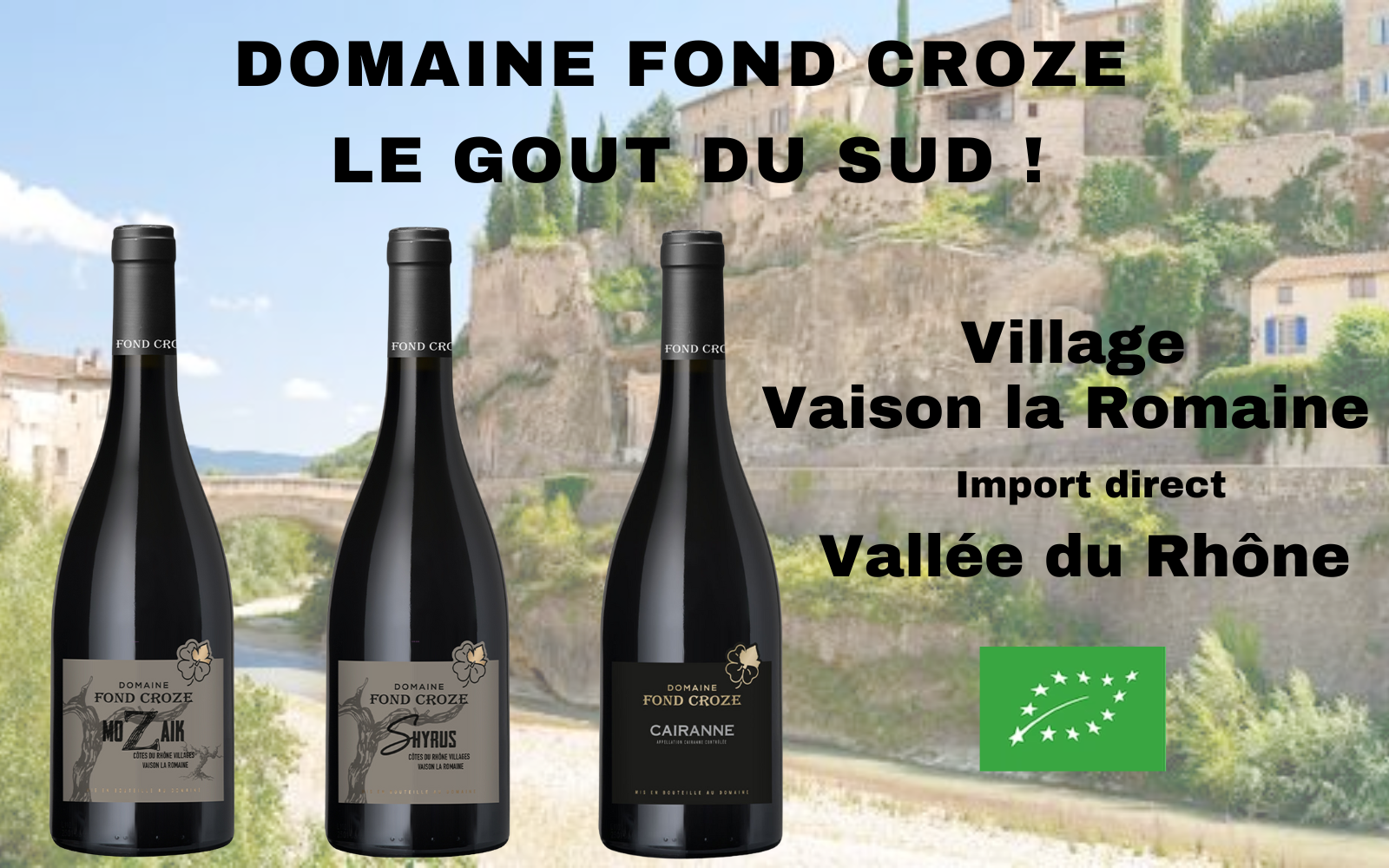 Coffret 3 Côtes-Du-Rhône-Villages Domaine Fond Croze Bio