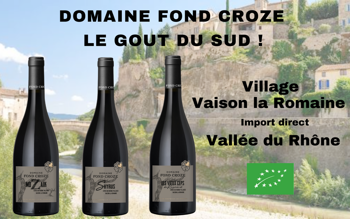 Lot de 3 Côtes-Du-Rhône-Villages Domaine Fond Croze Bio