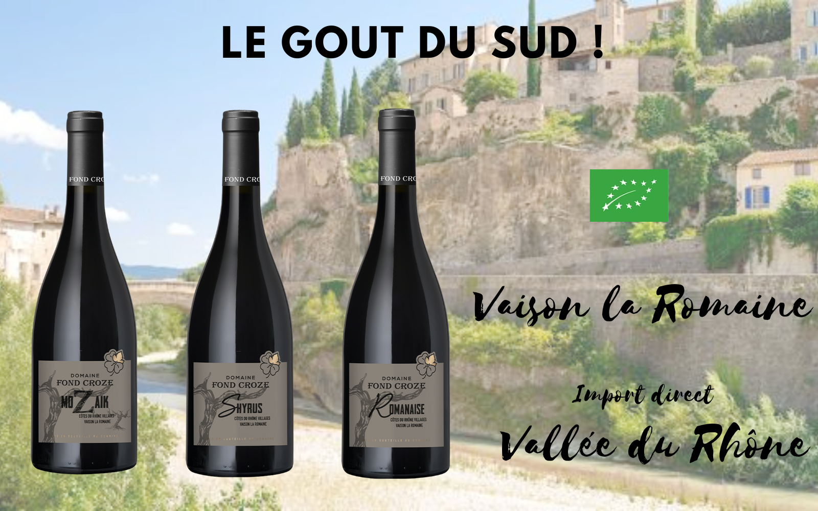 Lot de 3 Côtes-Du-Rhône-Villages Domaine Fond Croze Bio